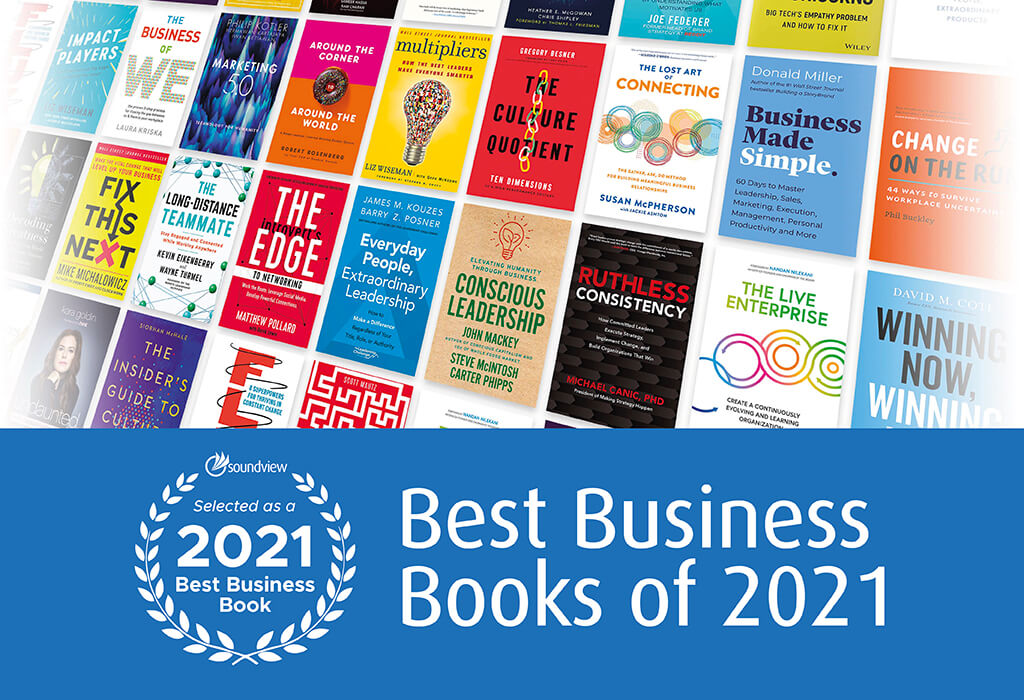 The Best Business Books of 2021 Soundview Executive Book Summaries