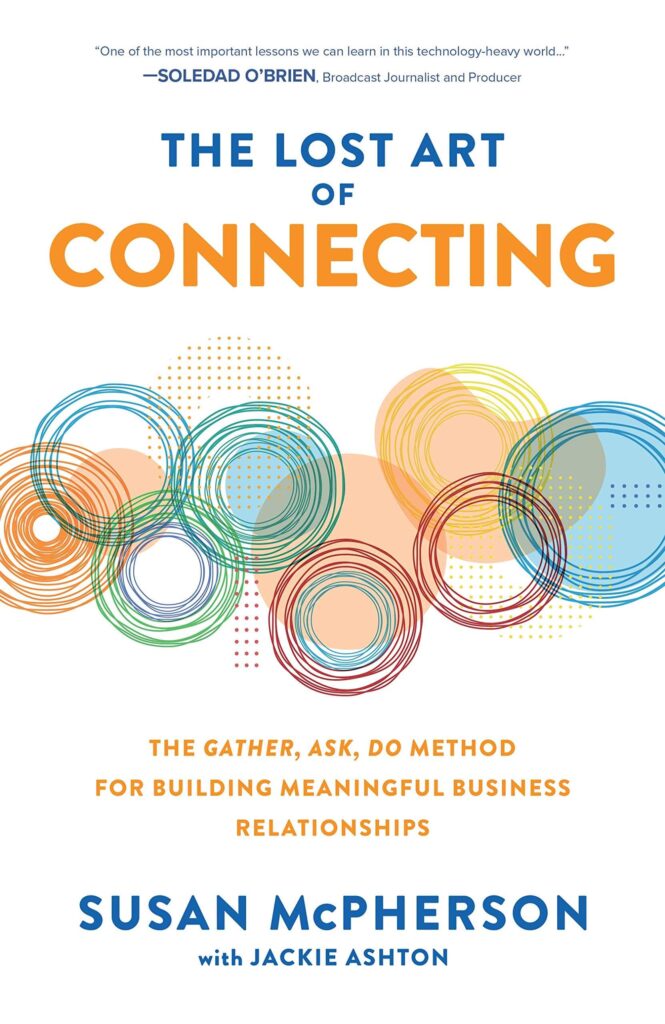 The Lost Art of Connecting