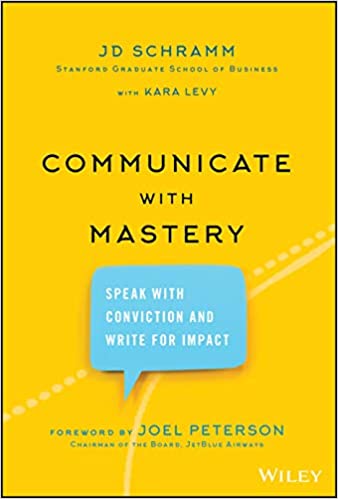 Communicate with Mastery