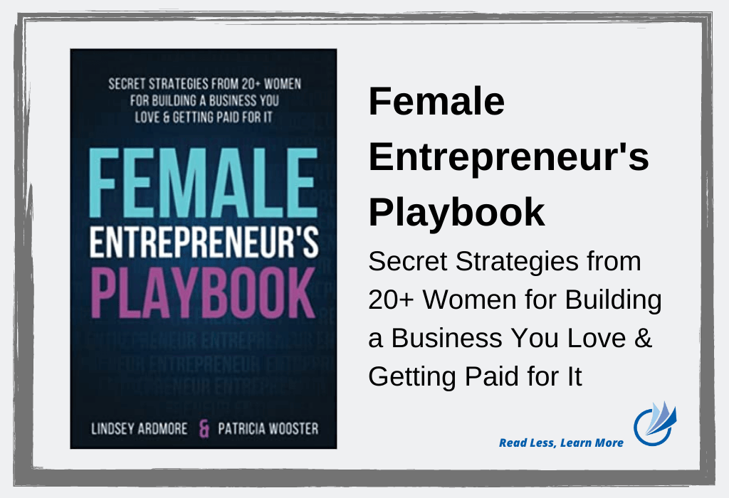 A Playbook for Powerful Women | Soundview Executive Book Summaries