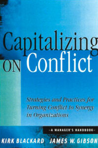 Capitalizing on Conflict