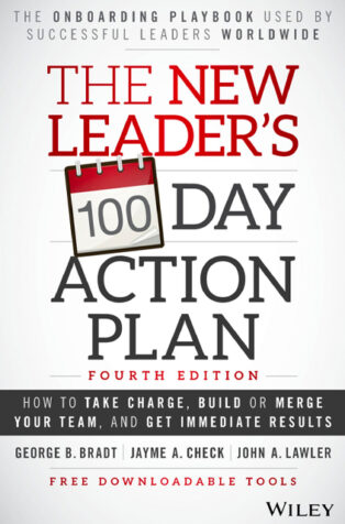 The New Leader's 100-Day Action Plan Book Summary