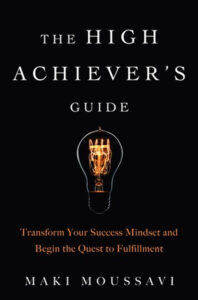 The High Achievers Guide