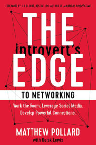 The Introvert's Edge to Networking Book Summary