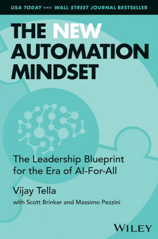 The New Automation Mindset
