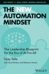 The New Automation Mindset