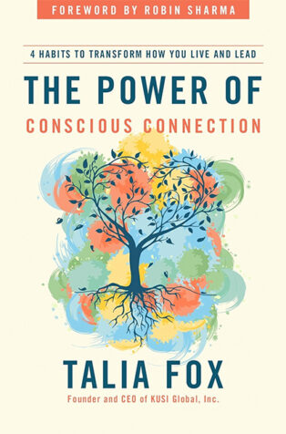 The Power of Conscious Connection